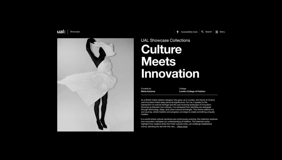 UAL Showcase Collections: Culture Meets Innovation - Curated by Nikita Karizma