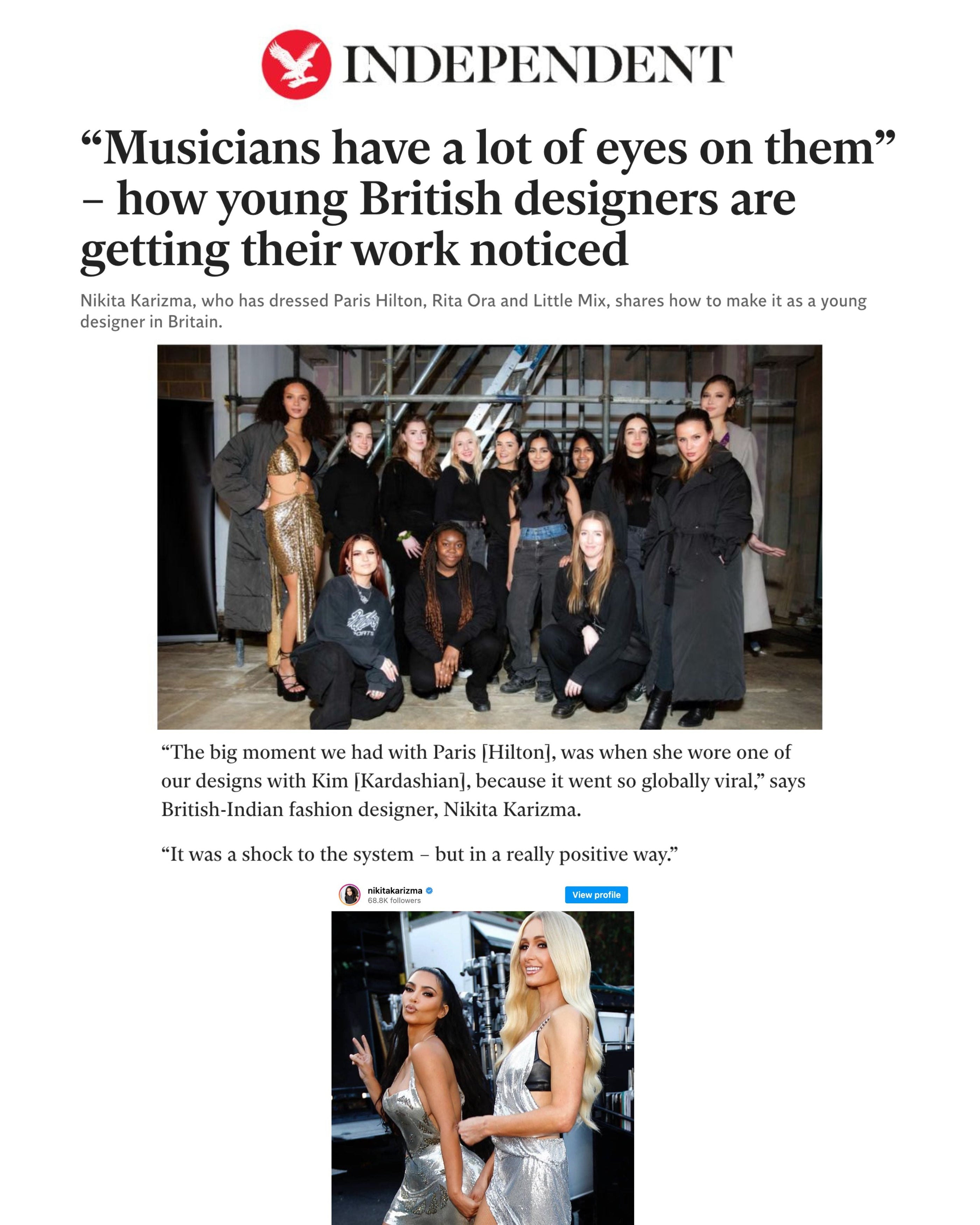 Nikita sat down with Lara Owen from The Independent to discuss how the brand built a relationship with the industry.